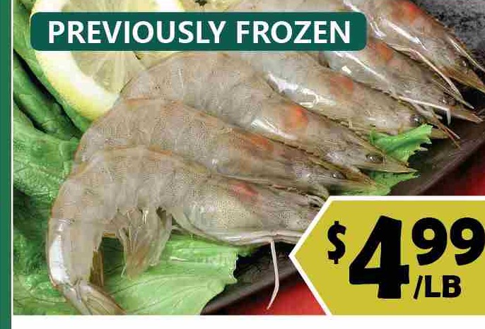 PREVIOUSLY FROZEN 30/40 H/O WHITE SHRIMP 30/40特大白蝦 $4.99/LB