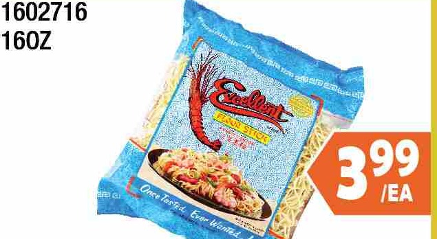 EXCELLENT FLOUR STICK-CANTON 16OZ 炒麵 $3.99/EA