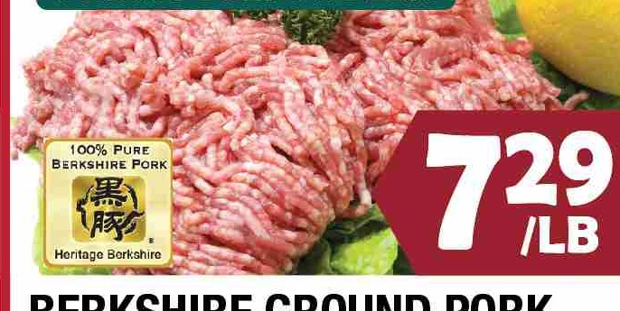 PREVIOUSLY FROZEN BERKSHIRE GROUND PORK 黑豬絞豬肉 $7.29/LB