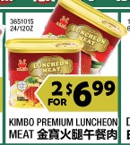 KIMBO PREMIUM LUNCHEON MEAT 金寶火腿午餐肉