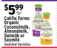 Califia Farms Organic Coconutmilk, Almondmilk, Oatmilk or Soymilk (Selected Varieties)