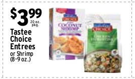 Tastee Choice Entrées or Shrimp