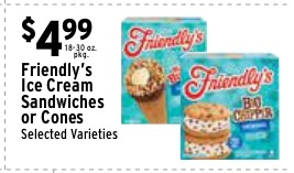 Friendly's Ice Cream Sandwiches or Cones
