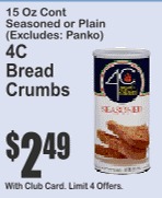 4C Bread Crumbs 15oz Seasoned or Plain (Excludes Panko)
