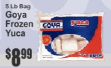 Goya Frozen Yuca 5Lb Bag