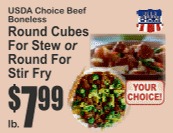 USDA Choice Beef Round Cubes For Stew or Round For Stir Fry