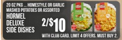 Hormel Deluxe Side Dishes 20oz Homestyle or Garlic Mashed Potatoes Assorted